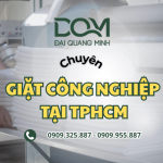 Dịch vụ giặt công nghiệp HCM giá rẻ – Giặt sạch nhanh, giao tận nơi